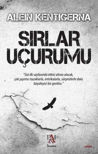 SIRLAR UÇURUMU ALEİN KENTİGERNA