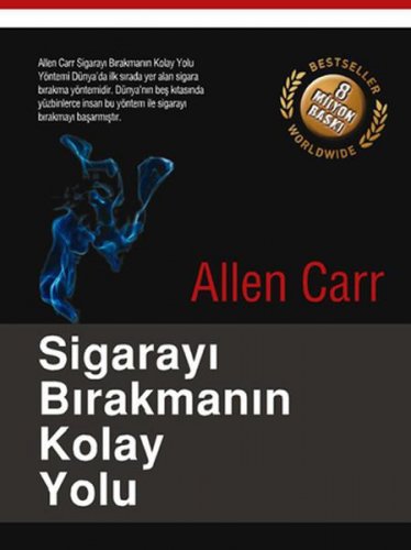 SİGARAYI BIRAKMANIN KOLAY YOLU ALLEN CARR