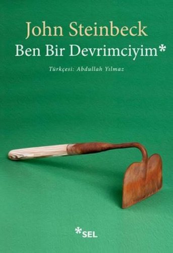 BEN BİR DEVRİMCİYİM JOHN STEİNBECK