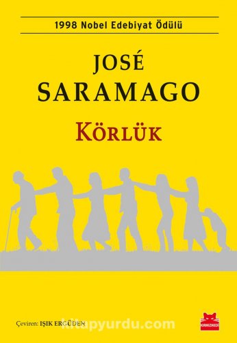 KÖRLÜK JOSE SARAMAGO