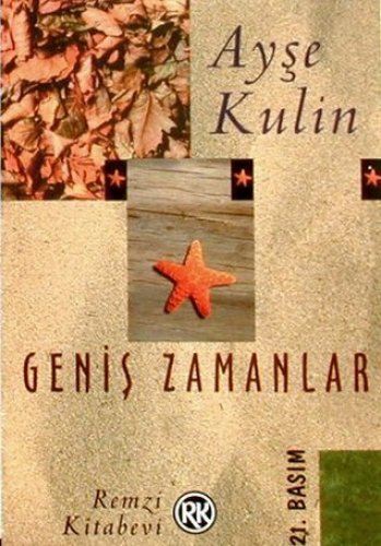 GENİŞ ZAMANLAR AYŞE KULİN