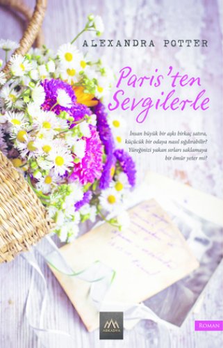 PARİS'TEN SEVGİLERLE ALEXANDRA POTTER