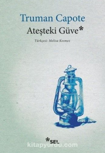 ATEŞTEKİ GÜVE TRUMAN CAPOTE