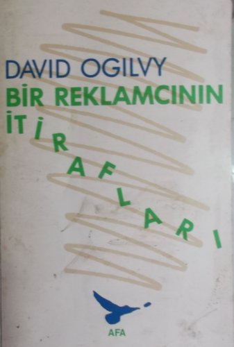 BİR REKLAMCININ İTİRAFLARI DAVİD OGİLVY