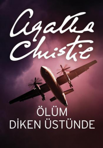 ÖLÜM DİKEN ÜSTÜNDE AGATHA CHRİSTİE