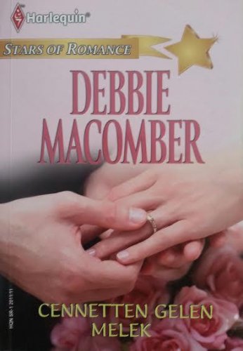 CENNETTEN GELEN MELEK DEBBİE MACOMBER