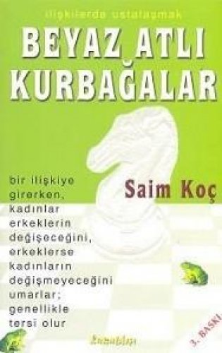 BEYAZ ATLI KURBAĞALAR SAİM KOÇ