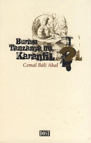 BURASI TANZANYA MI KARANFİL? CEMAL BALİ AKAL