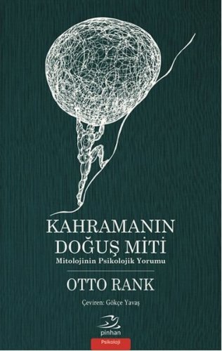 KAHRAMANIN DOĞUŞ MİTİ OTTO RANK