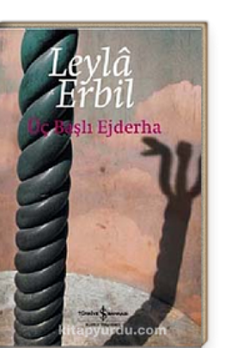 ÜÇ BAŞLI EJDERHA LEYLA ERBİL