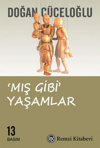 MIŞ GİBİ YAŞAMLAR DOĞAN CÜCELOĞLU