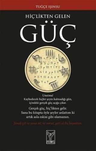 HİÇ’LİKTEN GELEN GÜÇ TUĞÇE IŞINSU