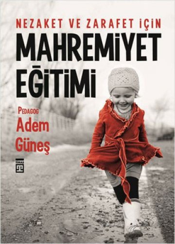 MAHREMİYET EĞİTİMİ NEZAKET VE ZARAFET İÇİN