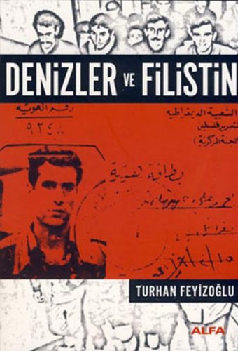 DENİZLER VE FİLİSTİN TURHAN FEYİZOĞLU