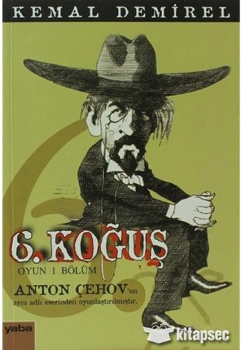ALTINCI KOĞUŞ ANTON ÇEHOV