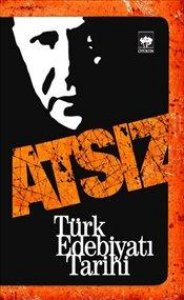 TÜRK EDEBİYATI TARİHİ HÜSEYİN NİHAL ATSIZ