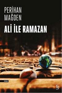 ALİ İLE RAMAZAN PERİHAN MAĞDEN 1