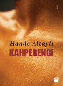 KAHPERENGİ HANDE ALTAYLI 1