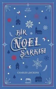 BİR NOEL ŞARKISI CHARLES DİCKENS 1