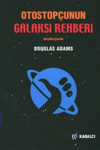 OTOSTOPÇUNUN GALAKSİ REHBERİ DOUGLAS ADAMS 1