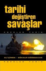 TARİHİ DEĞİŞTİREN SAVAŞLAR ALİ ÇİMEN