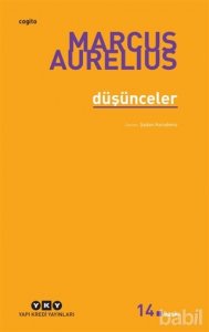 DÜŞÜNCELER MARCUS AURELİUS