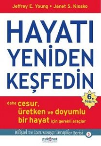 HAYATI YENİDEN KEŞFEDİN DAHA CESUR, ÜRETKEN VE DOYUMLU BİR HAYAT İÇİN GEREKLİ ARAÇLAR