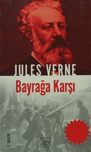 BAYRAĞA KARŞI JULES VERNE
