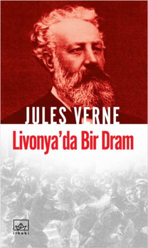 LİVONYA'DA BİR DRAM JULES VERNE