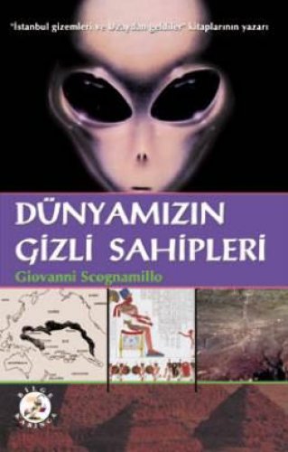 DÜNYAMIZIN GİZLİ SAHİPLERİ GİOVANNİ SCOGNAMİLLO