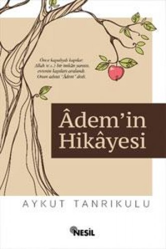 ADEM’İN HİKAYESİ AYKUT TANRIKULU