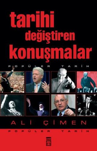TARİHİ DEĞİŞTİREN KONUŞMALAR ALİ ÇİMEN