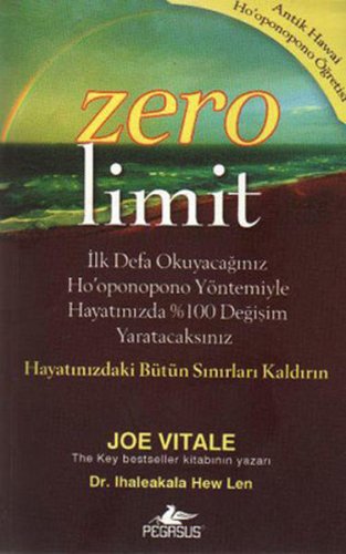 ZERO LİMİT ANTİK HAWAİ HO'OPONOPONO ÖĞRETİSİ