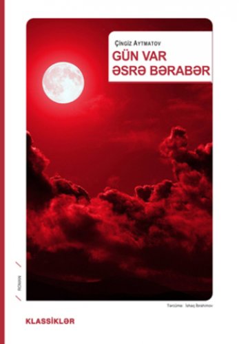 GÜN VAR ƏSRƏ BƏRABƏR