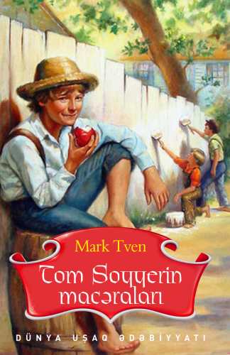 Mark Tven - Tom Soyyerin macəraları