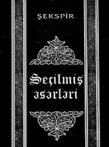 William Shakespeare - Seçilmiş əsərləri