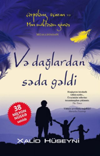 Və Dağlardan Səda Gəldi-Xalid Huseyni