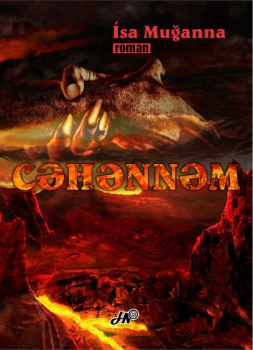 Cəhənnəm- İsa Muğanna Hüseynov