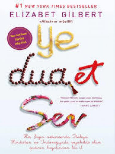 YE, DUA ET, SEV- Elizabet Gilbert