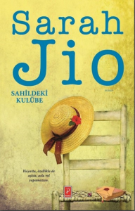 SAHİLDEKİ KULÜBE - SARAH JİO