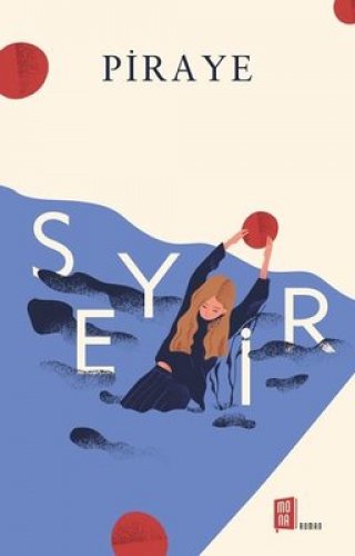 Seyir – Piraye