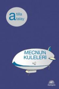 Mecnun Kuleleri- Atilla Atalay |PDF İNDİR