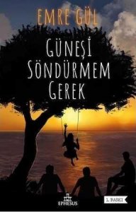 Güneşi Söndürmem Gerek 1 - Emre Gül|PDF