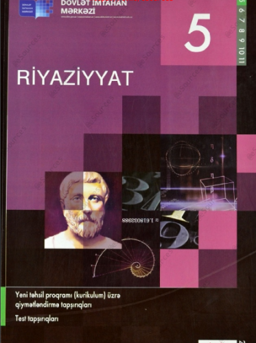 Riyaziyya DİM  5-ci siniflər üçün Yeni təhsil proqramı (kurikulum) üzrə qiymətləndirmə tapşırıqları (Test tapşırıqları)