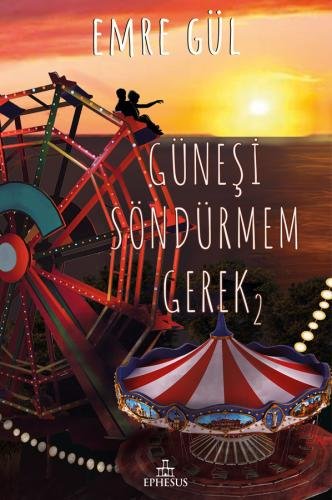Güneşi Söndürmem Gerek 2 - Emre Gül | PDF
