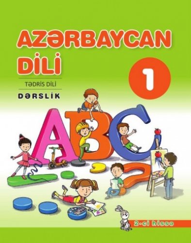 "Azərbaycan dili" - tədris dili fənni üzrə 1-ci sinif üçün dərslik. (2-ci hissə) | PDF YÜKLƏ
