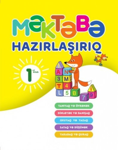 "Məktəbə hazırlaşırıq". 1-ci hissə | PDF YÜKLƏ