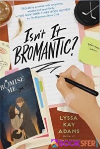 Bromantik Değil’mi – Lyssa Kay Adams|PDF İNDİR 1