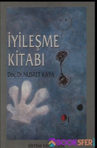 İyileşme Kitabı-Nusret Kaya | Pdf İndir