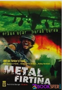 Metal Fırtına1.Kitap-Orkun Uçar& Burak Turna |Pdf İndir